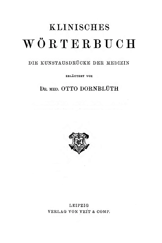Otto Dornblüth: Klinisches Wörterbuch, 1927