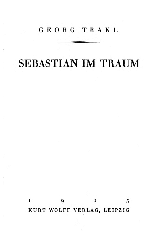 Georg Trakl: Sebastian im Traum, 1915